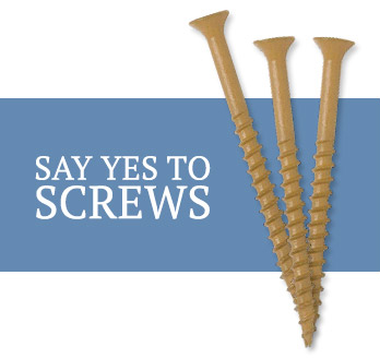 Say yes to screws